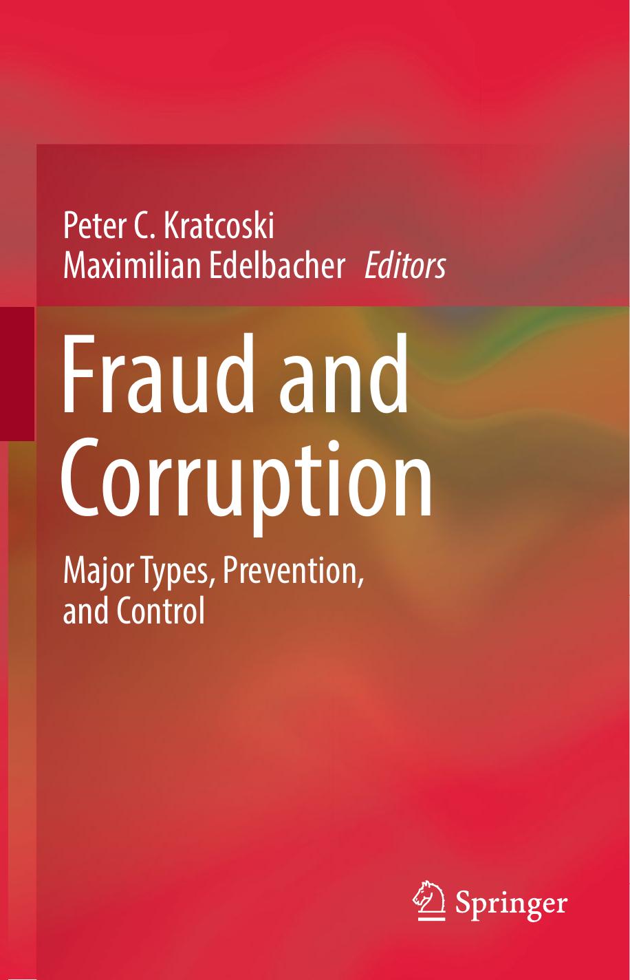 Fraud and Corruption Peter C Kratcoski, Maximilian Edelbacher, 1st