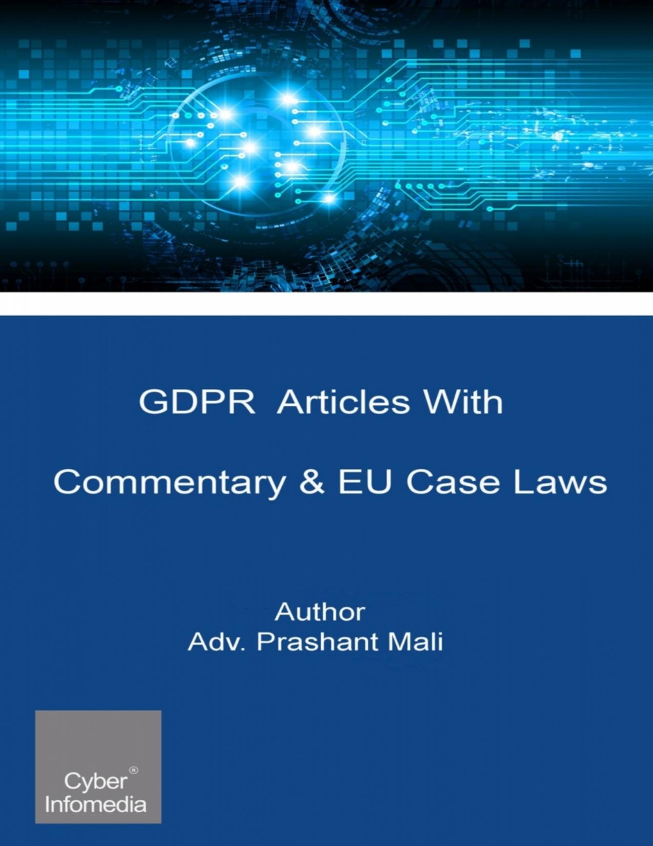 GDPR Articles With Commentary &amp; EU Case Laws