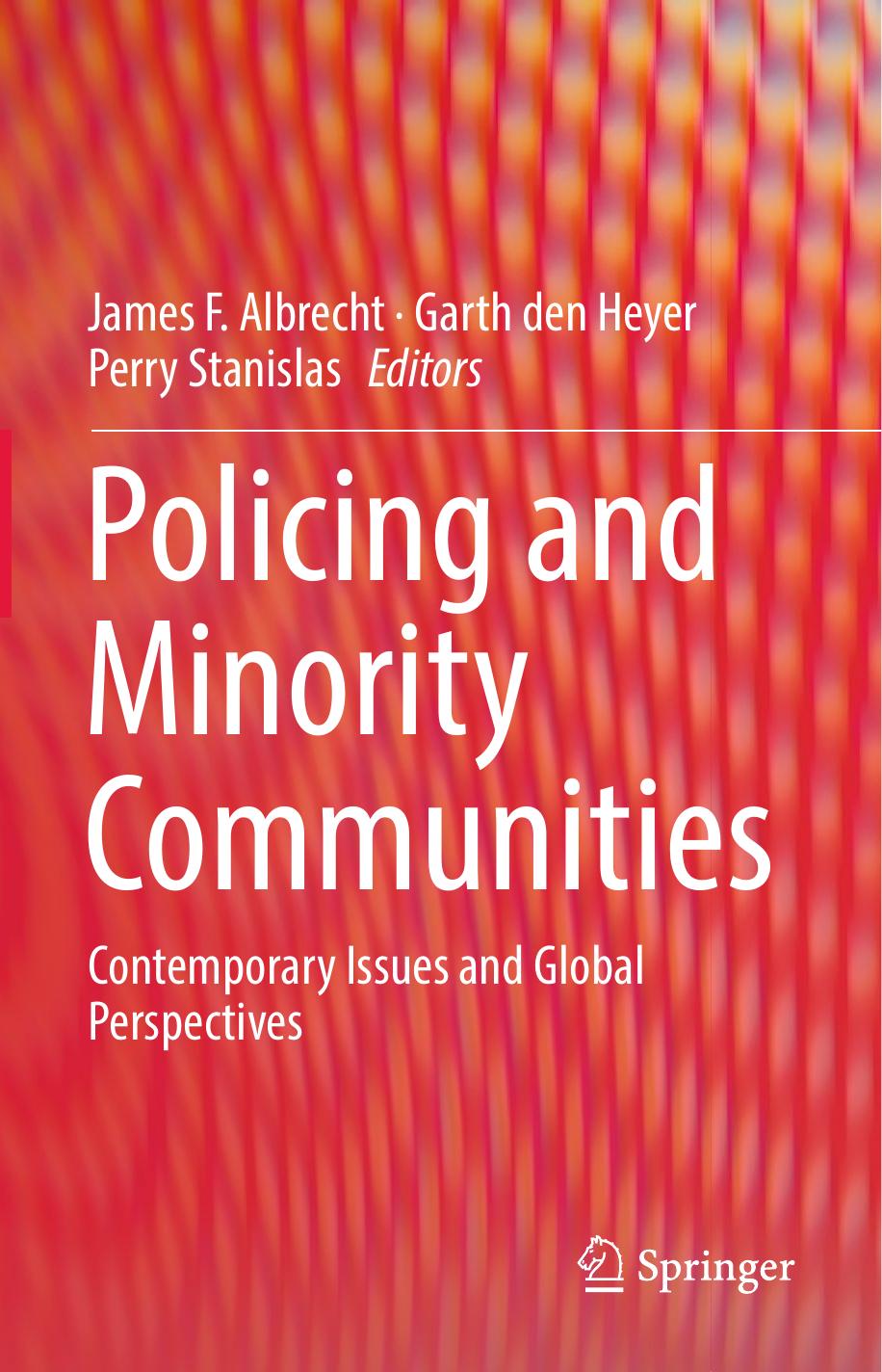 Policing and Minority Communities James F Albrecht, Garth den Heyer