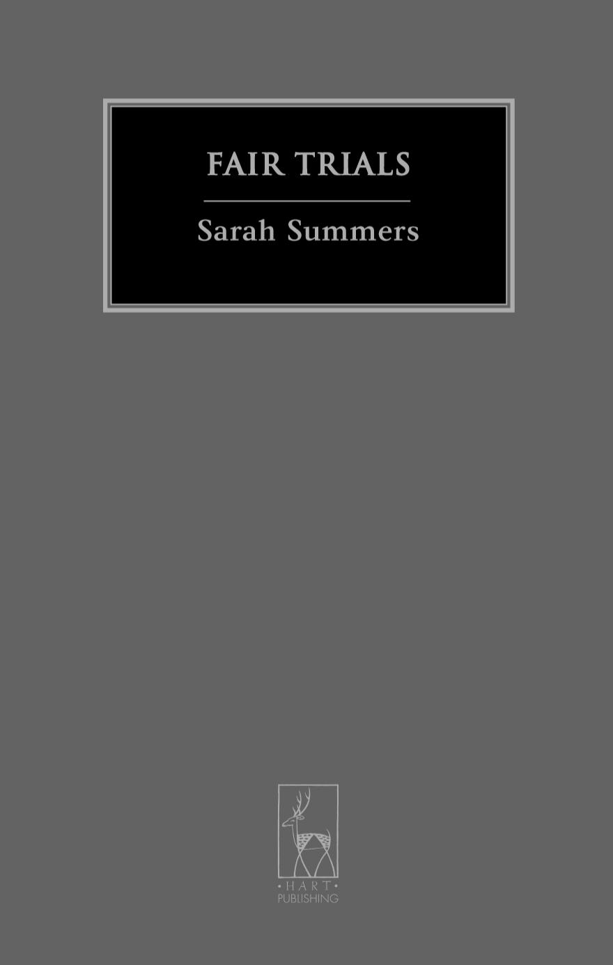 Fair Trials The European Criminal Procedural Tradition and the European