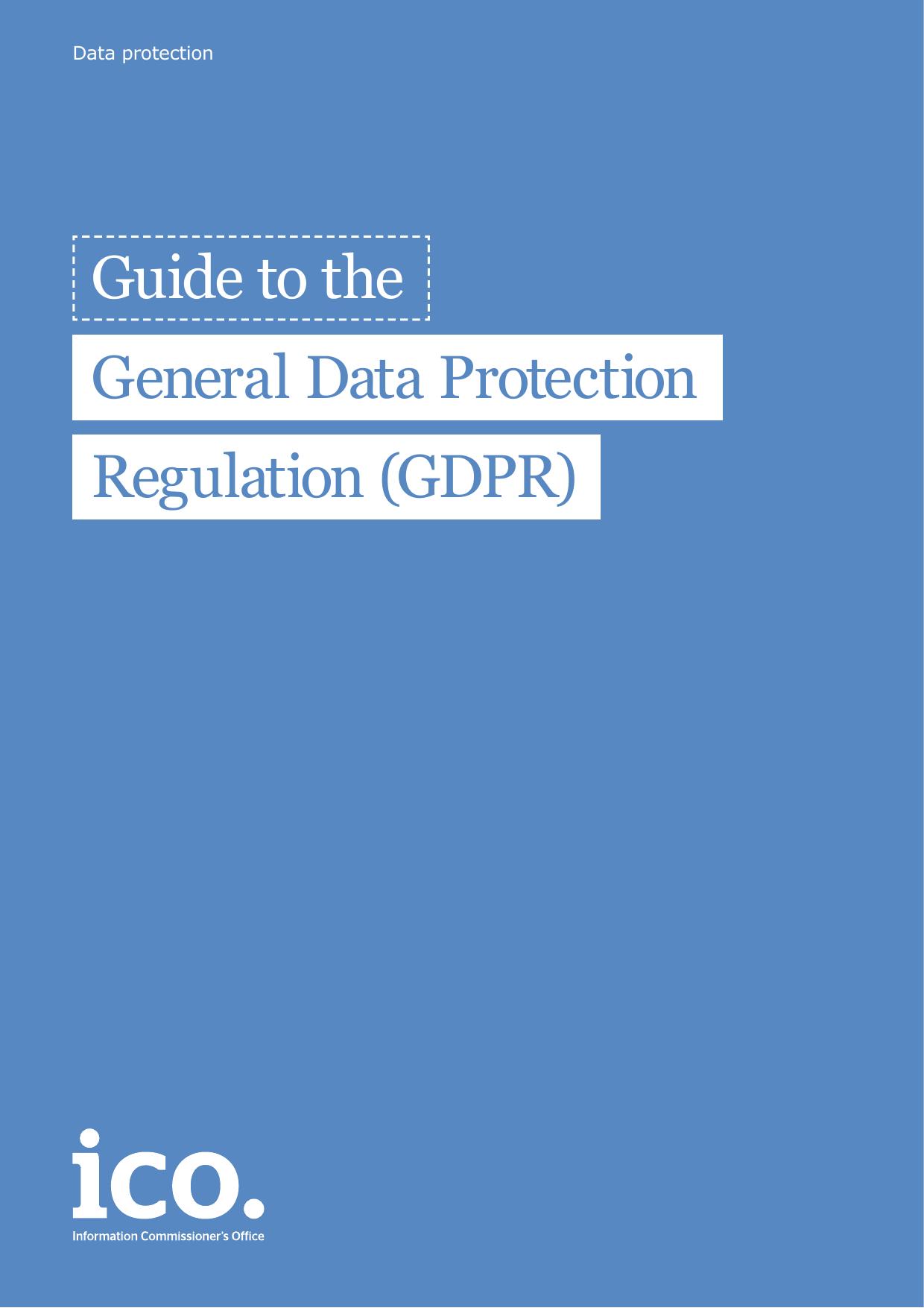 Guide to the General Data Protection Regulation GDPR by Information