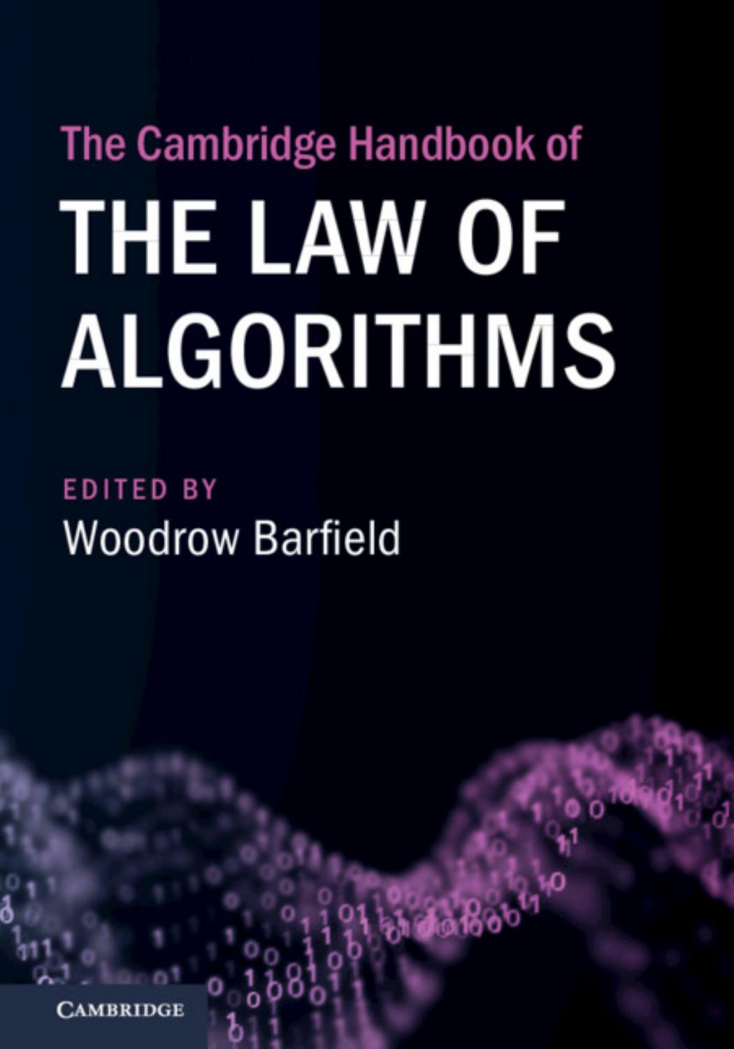 Woodrow Barfield The Cambridge Handbook Of The Law Of Algorithms