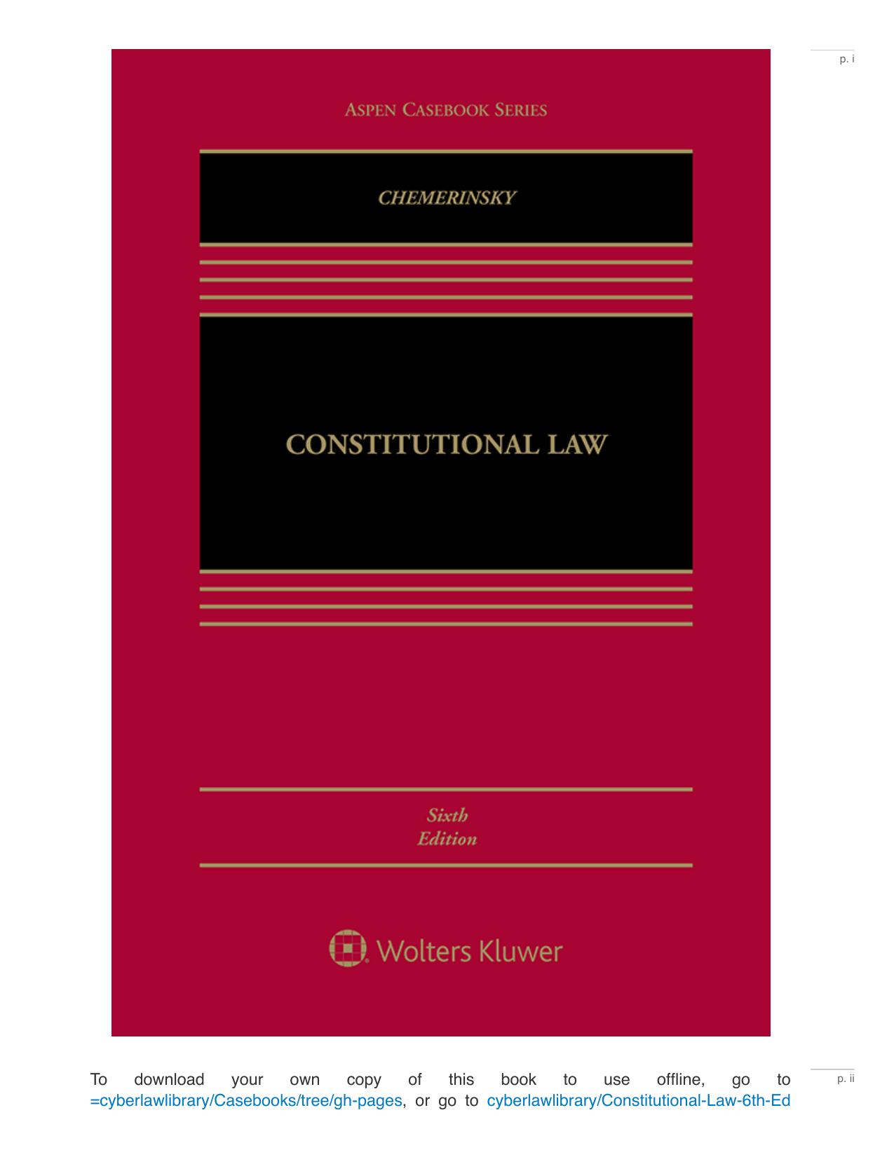 6th Ed Erwin Chemerinsky Constitutional Law Aspen Publishers 2019