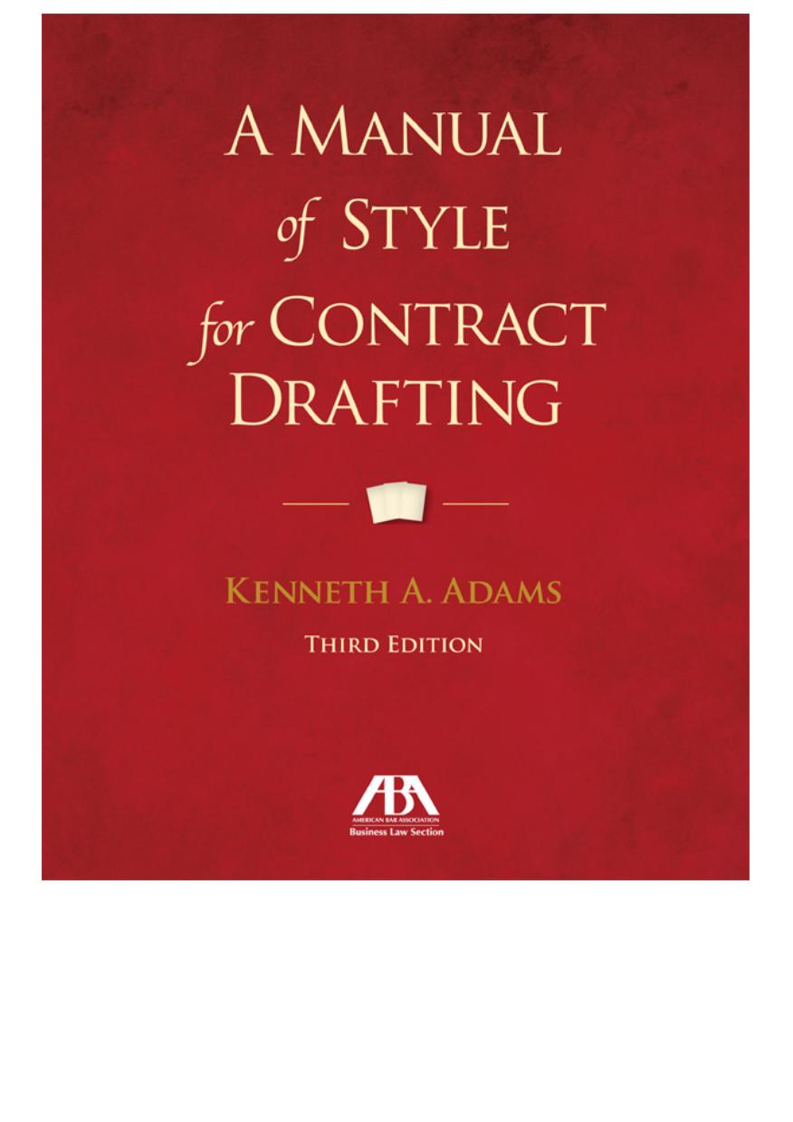 A Manual of Style for Contract Drafting, Third Edition