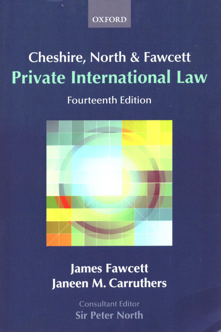 Fawcett j Carruthers j North p Private international law