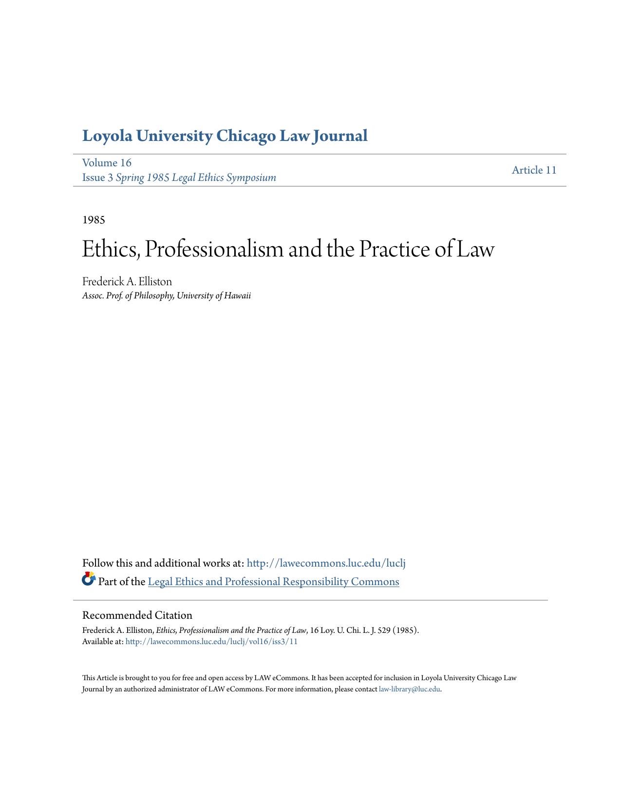 Ethics, Professionalism and the Practice of Law
