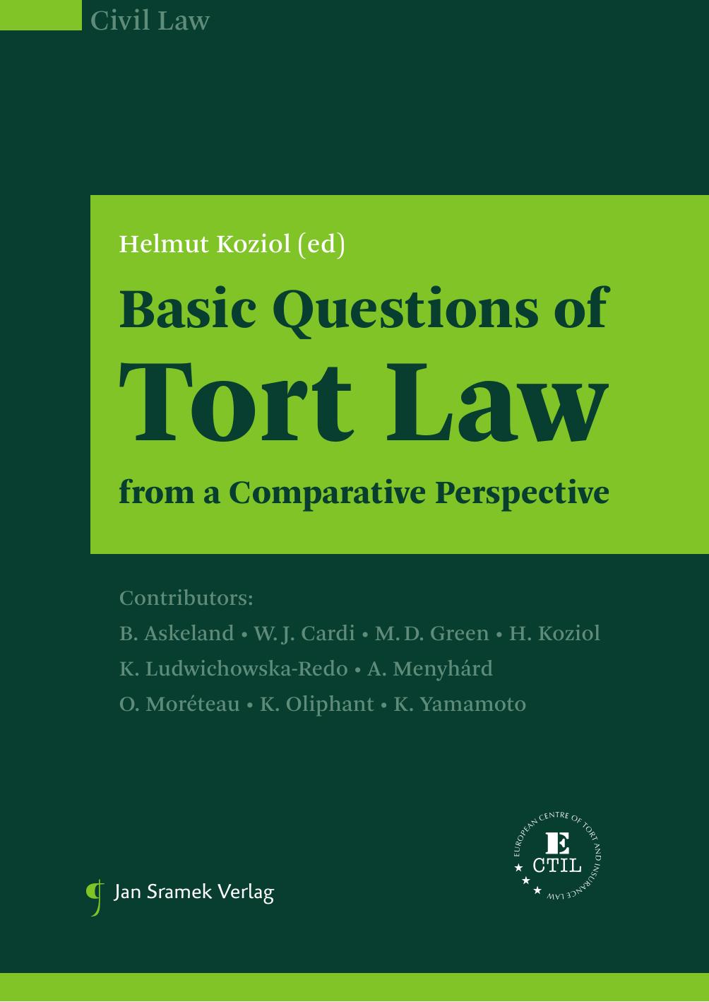Basic Questions of Tort Law from a Comparative Perspective