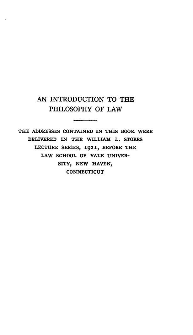 An Introduction to the Philosophy of Law BY ROSCOE POUND