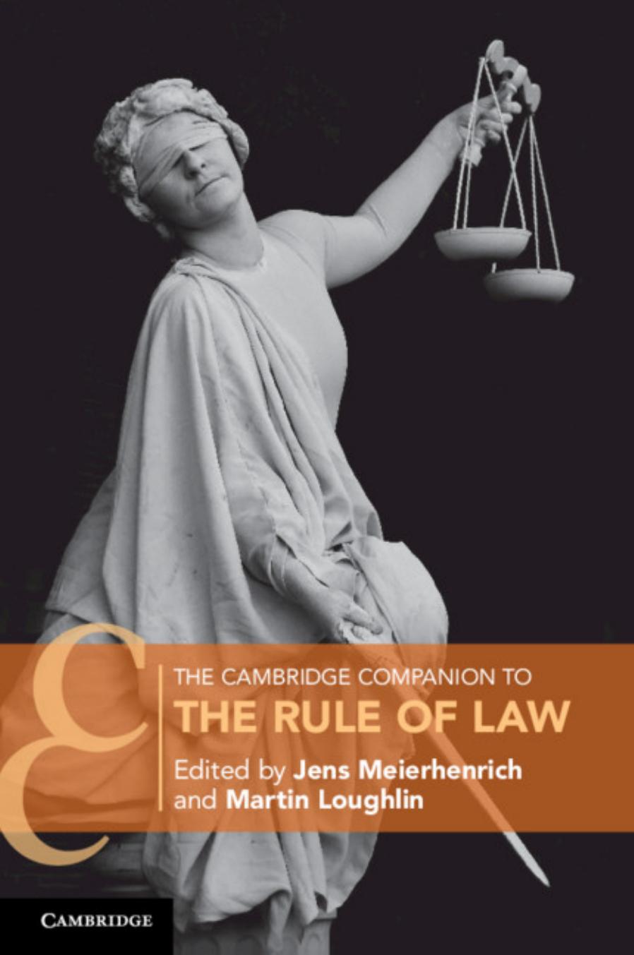 The Cambridge Companion to the Rule of Law(1)