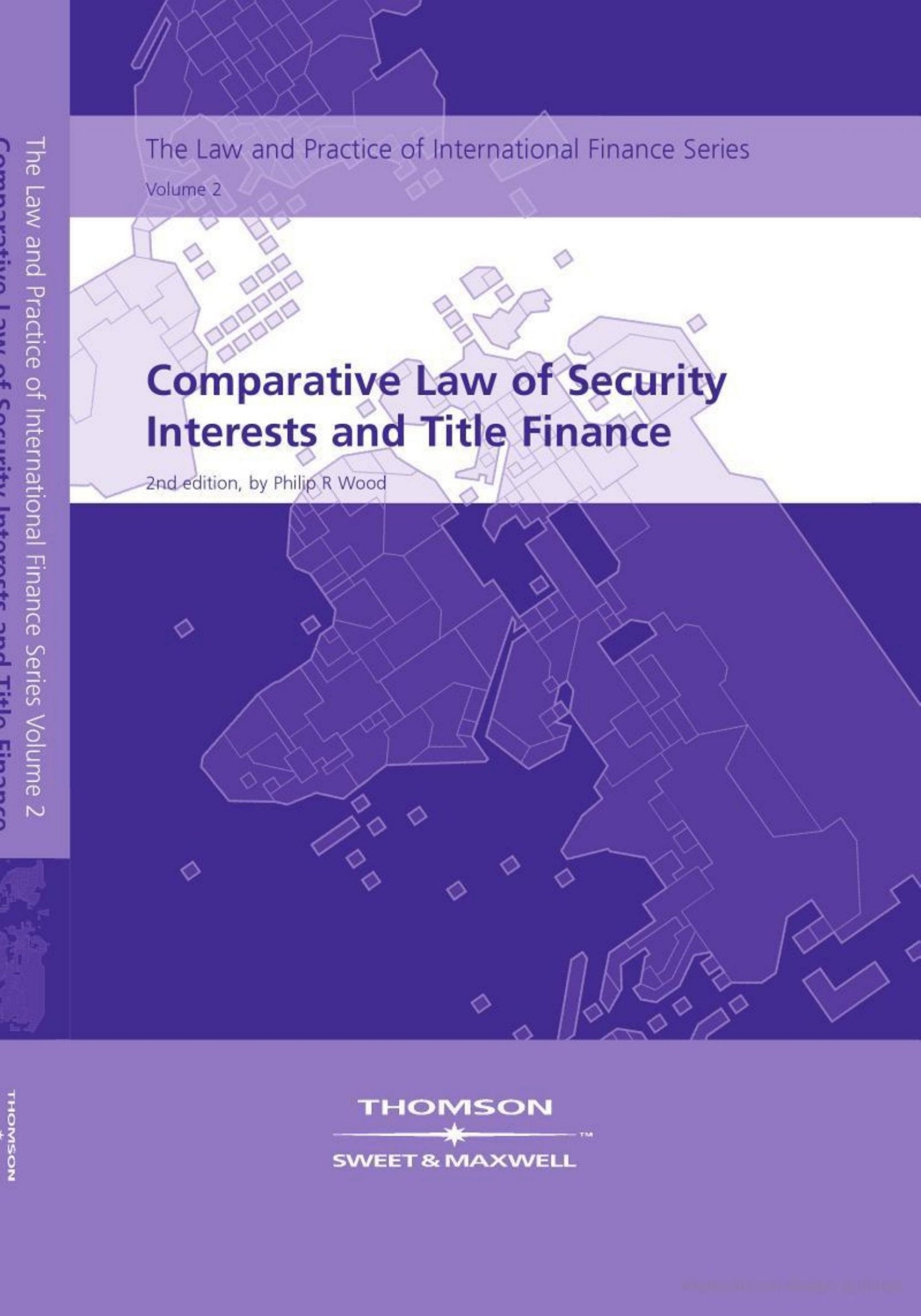 Comparative Law Of Security Interests And Title Finance